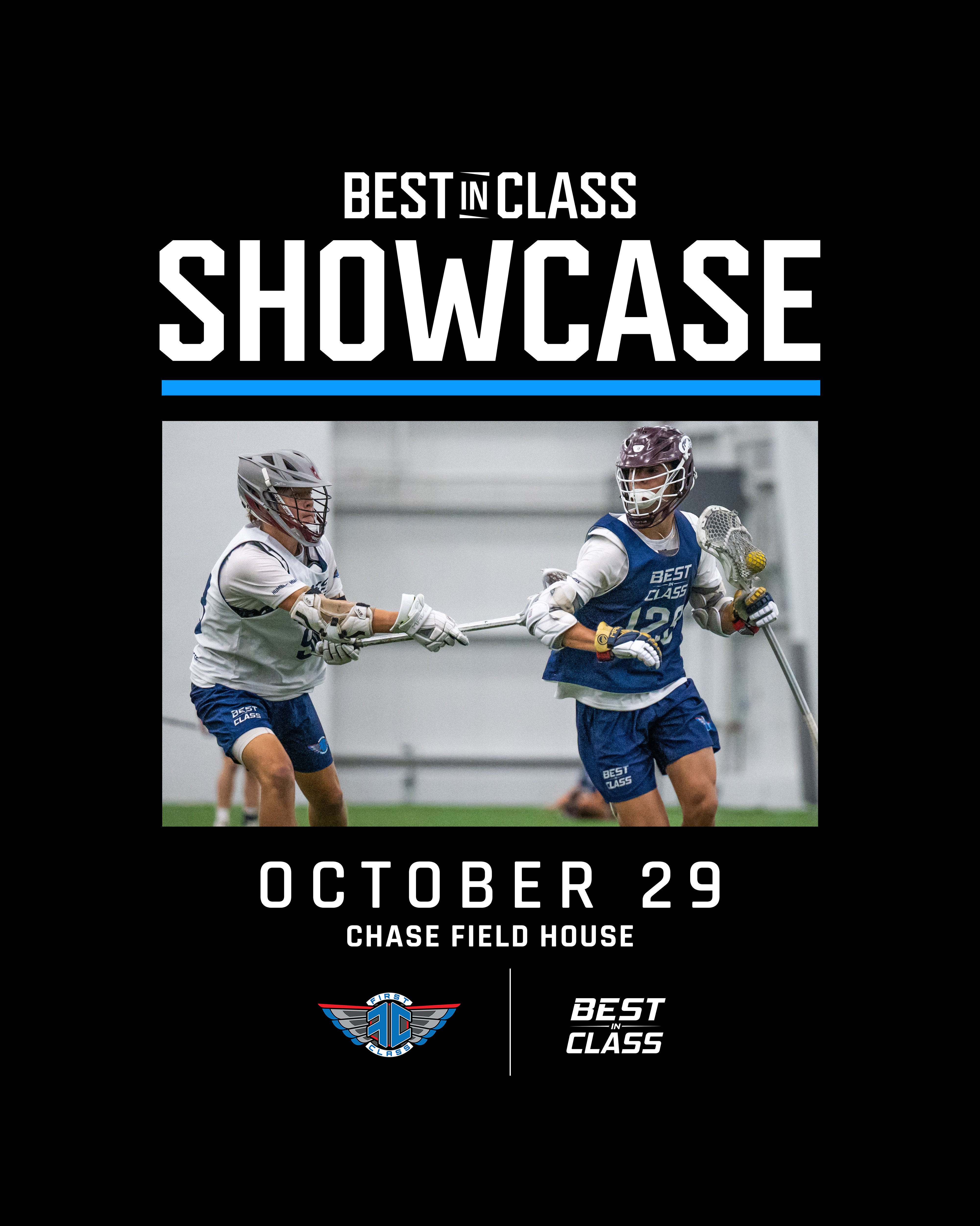 First Class Lacrosse Boys Best In Class Showcase
